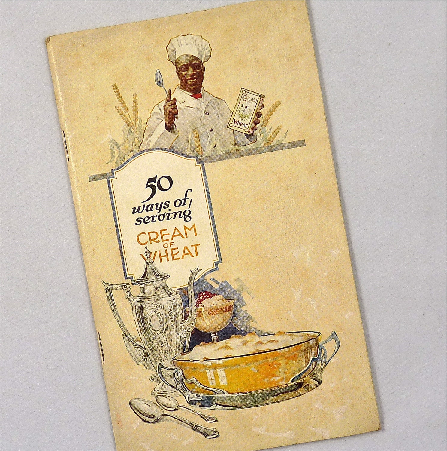 50 Ways of Serving Cream of Wheat, Cook Booklet with the Cream of Wheat Chef