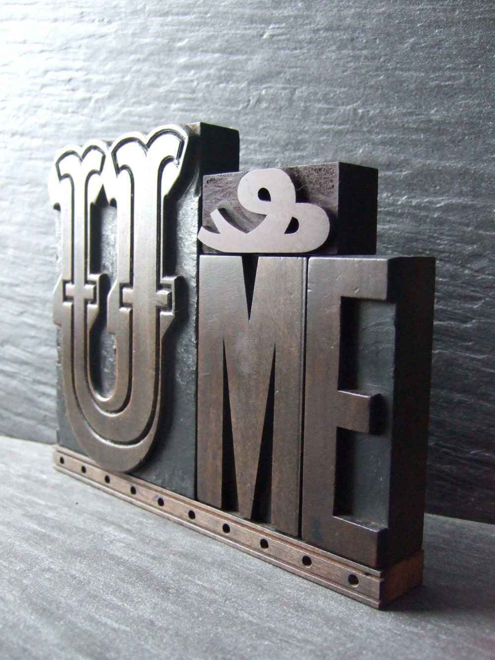 Fancy U and ME - Vintage Letterpress Words