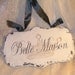 French BELLE MAISON beautiful house vintage sign chippy