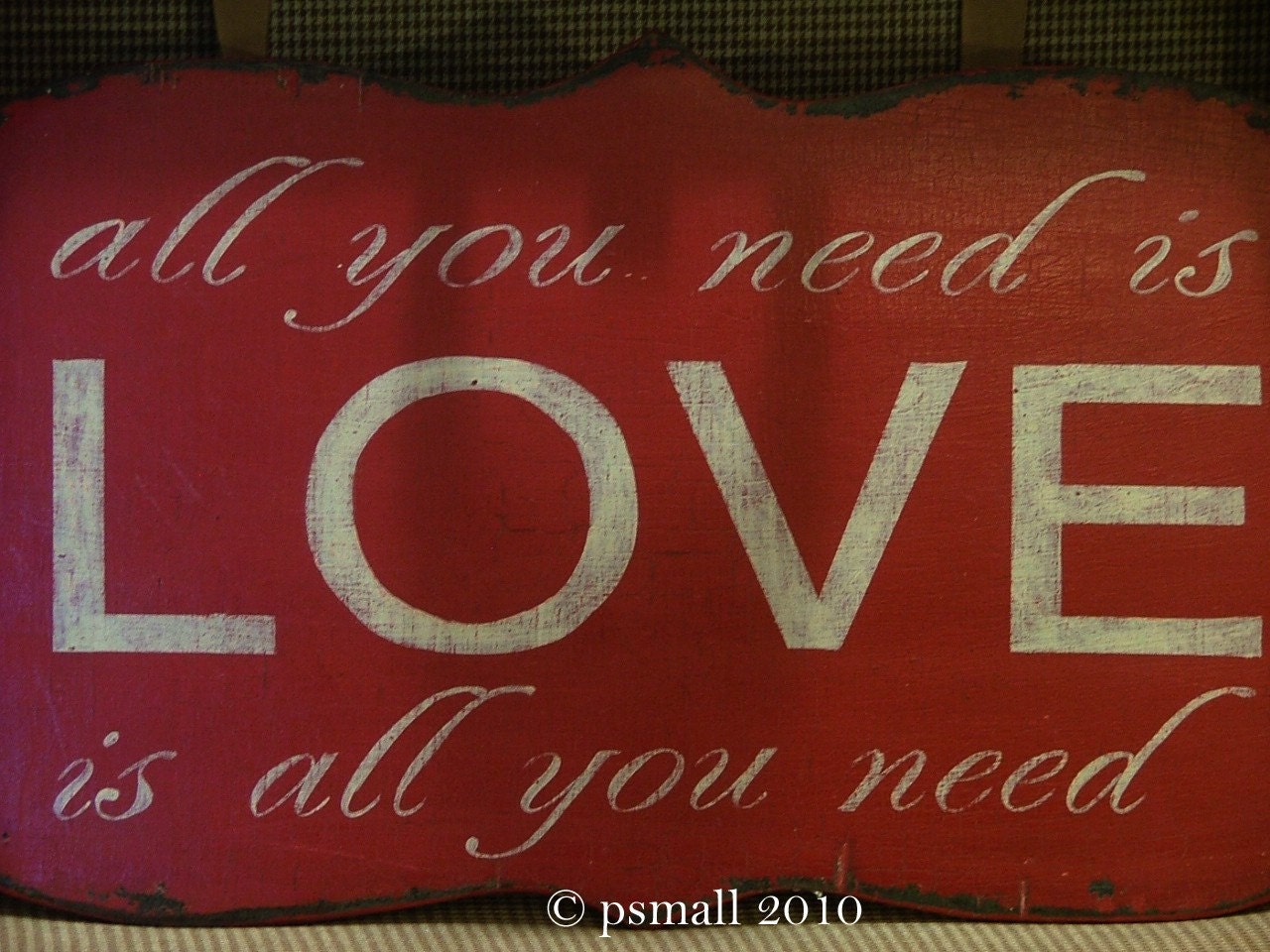 LOVE is all you need vintage style sign red chippy cracked paint