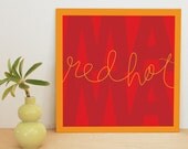 Art For Mom, Red Hot Mama, art print