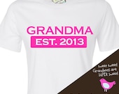 Customized grandma established 2013 or any year Tshirt