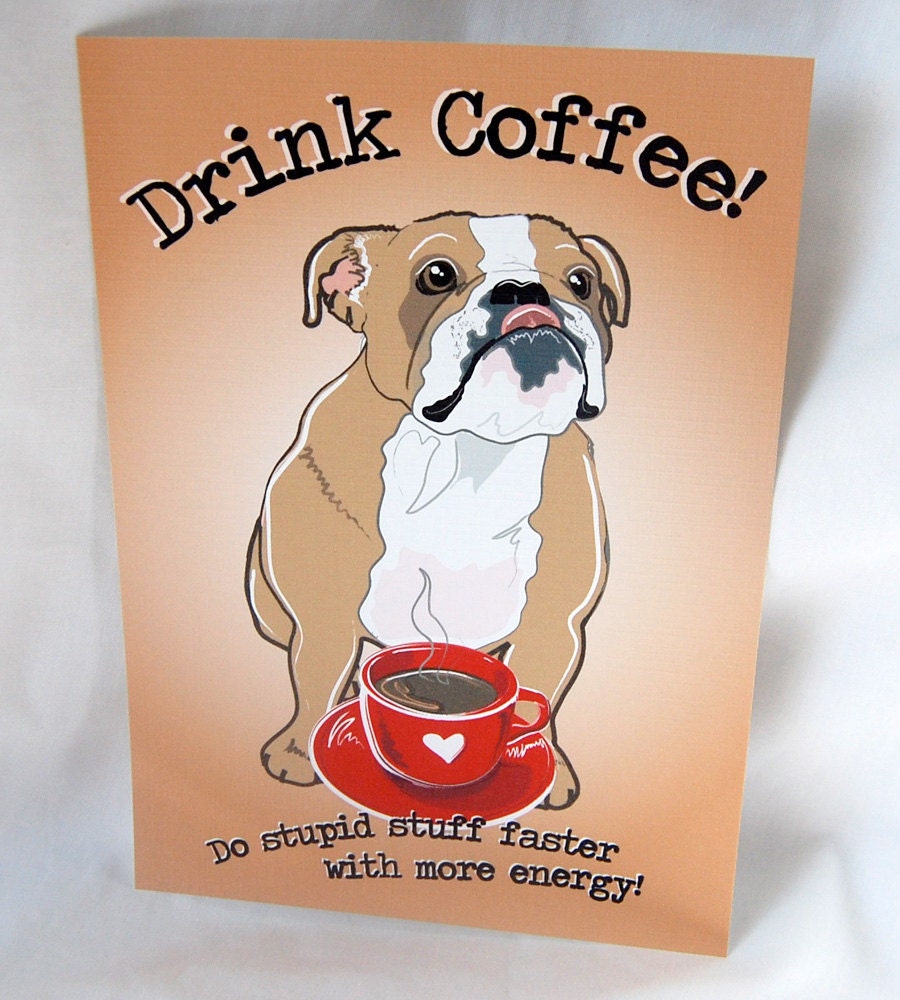 Coffee English Bulldog - 5x7 Eco-friendly Print