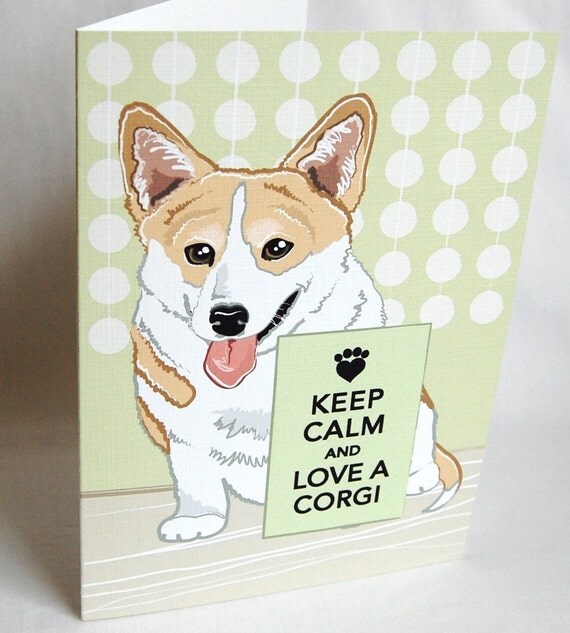 Keep Calm Corgi Greeting Card