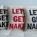 Let's Get Naked - 16in (41cm) sq appliqued pillow / cushion