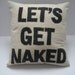Let's Get Naked -- playful 16in (41cm) sq appliqued pillow / cushion