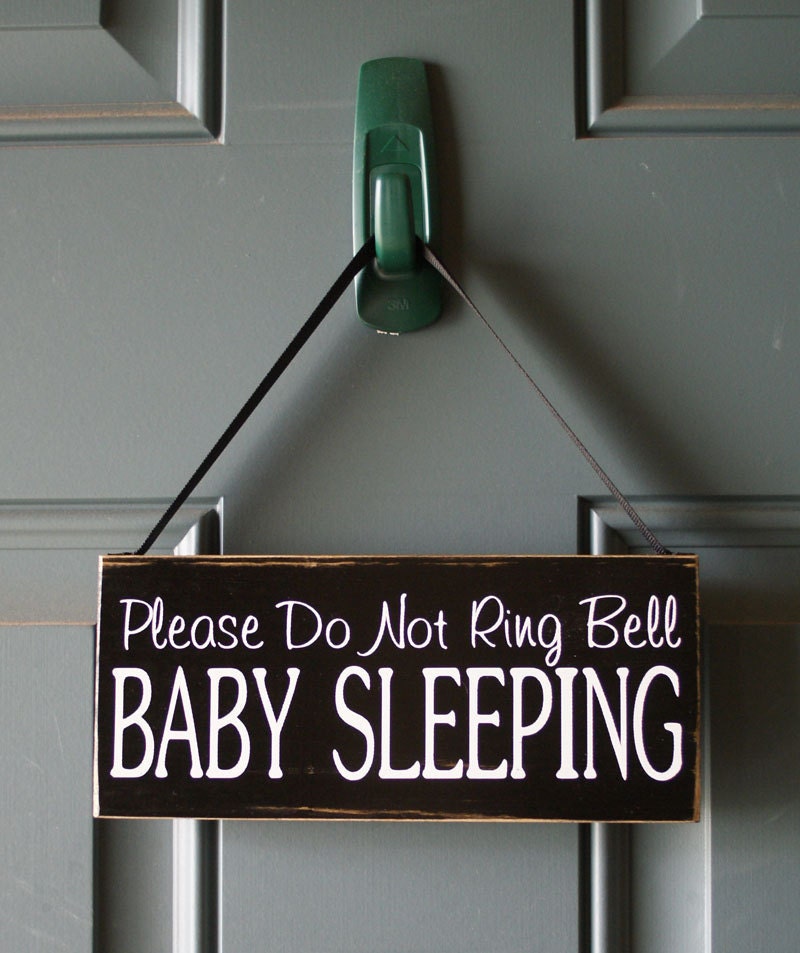 Please Do Not Ring Bell Baby Sleeping