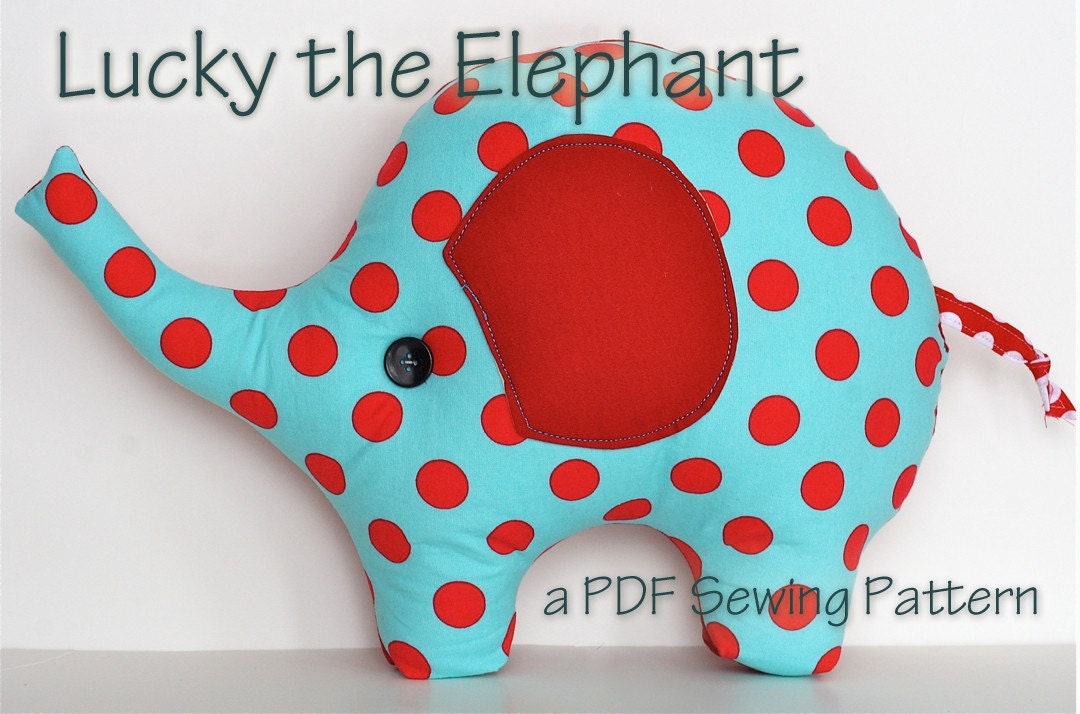 Elephant Pillow Plush Sewing Pattern Lucky the Elephant super cute