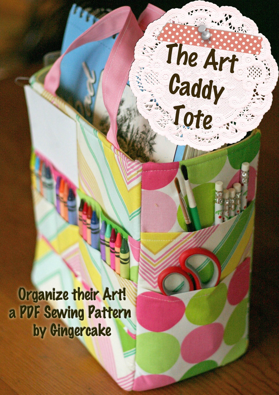 Art Caddy Tote PDF Pattern Ebook organize your art crayons pencils pads paints