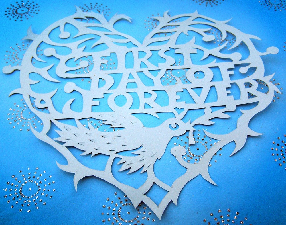 First Day of Forever Papercut