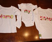 Blame My Sister  T-Shirt/Onesie set... Neemies