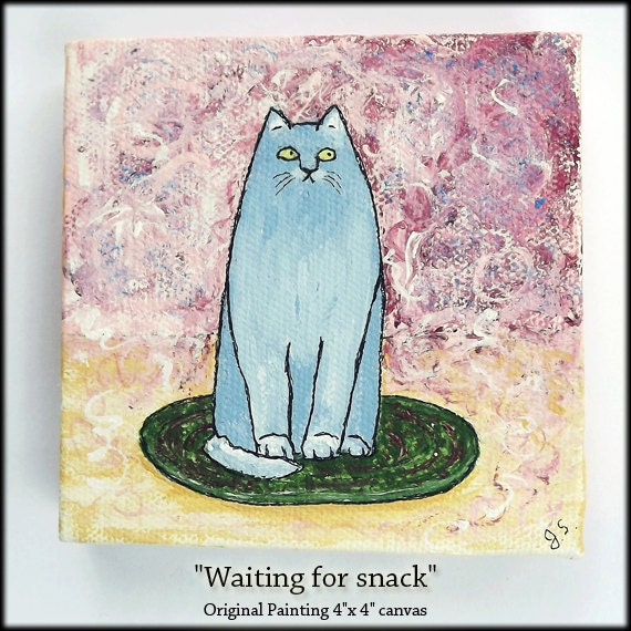 OOAK Cat Art - Waiting for a Snack- 4" x 4" canvas