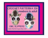 CROCHET PATTERN, Little OWL Slippers,  newborn, baby,  Adult, num. 359. accessories, clothing, children, toddler, teens, men, women, boys