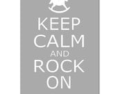 Keep Calm and Rock On - 5x7 Nursery Quote Print with Rocking Horse Silhouette - Choose Your Colors - Shown in Gray, Apple Green, and More