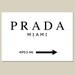 PRADA MILAN - 13x19 Large Size Print - Black and White - Gossip Girl, Fashion, Art - Customizable With Your City or State