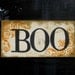 BOO Halloween Sign