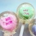 Strawberry Sweet talk conversation heart Valentine lollipops - 6 pc. - MADE TO ORDER