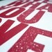 Live What You Love Letterpress Print in Red