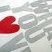 Live What You Love Letterpress Print Special Edition (Gray with red heart)