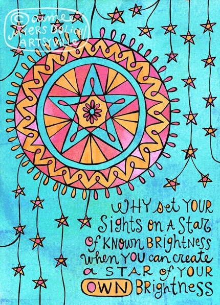 A Star of Your Own Brightness (5x7 doodle print)