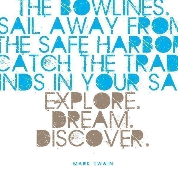 EXPLORE DREAM DISCOVER - Inspiring 8x10 inch Print on A4 (in Blue and Natural Brown)