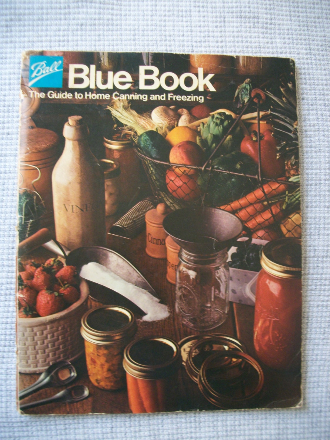Ball Blue Book: The Guide to Home Canning and Freezing Ball