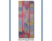 Charming Bricks -  Pieced Quilt Downloadable E-Pattern