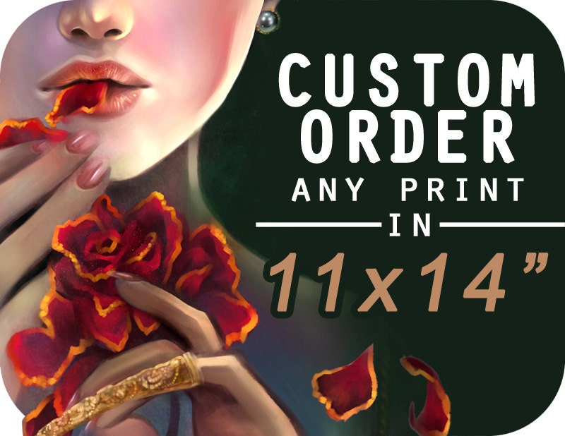 Custom order any fantasy print in my gallery in 11x14 in