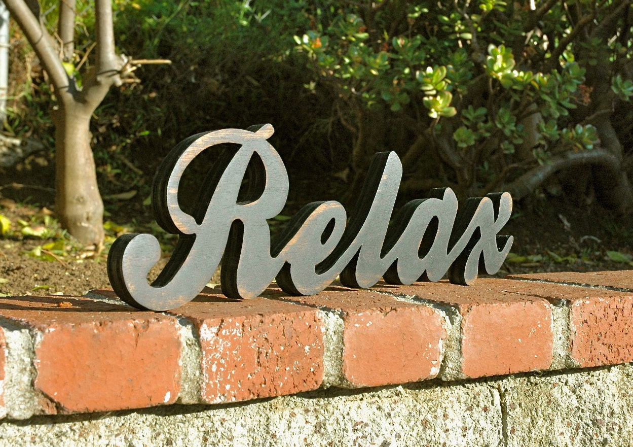 RELAX - Handmade Wood Sign for Living Room Bedroom Bathroom Spa Home Wedding Birthday Gift Shabby Chic Rustic Primitive