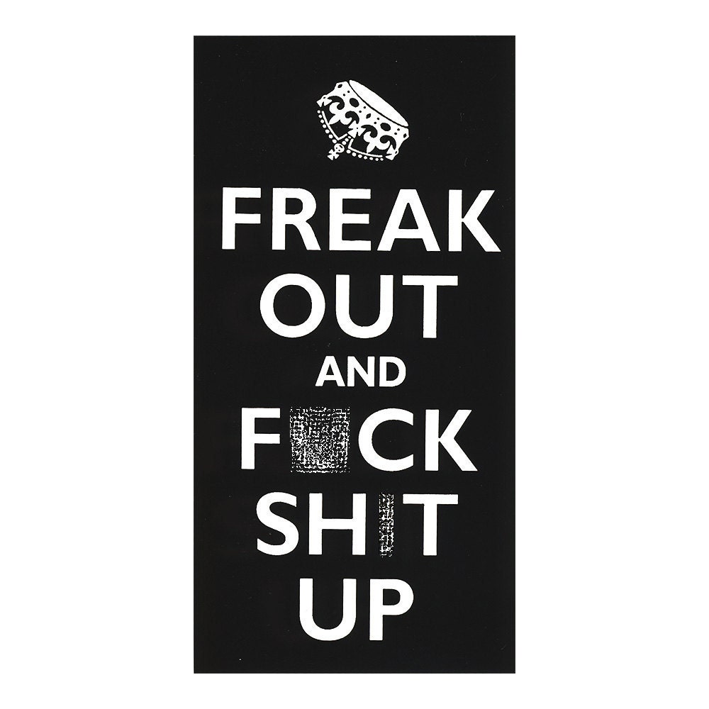 MATURE-Freak Out... Sticker