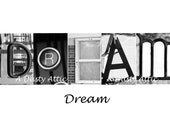 DREAM D-R-E-A-M Word Art Architectural Alphabet Letters Photography Print 8x10