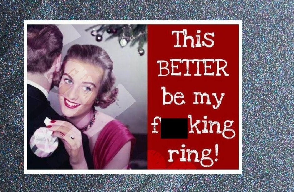 funny xmas greeting card - this better be my f-ing ring