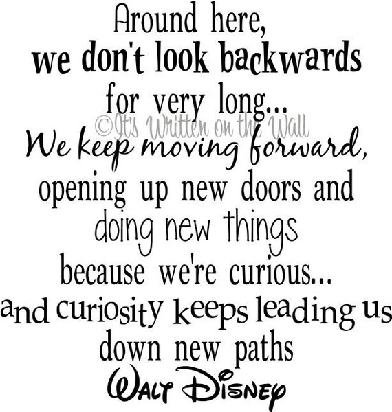 Walt Disney Quote Keep Moving Forward Vinyl by ItsWrittenOnTheWall