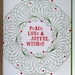 New Year SALE Letterpress Christmas The Peace Love Joyful Wreath Holiday Cards - Set of 12