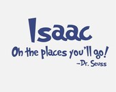 Personalized Oh the Places You'll Go - Dr Seuss Quote - Wall Decal Il_170x135