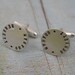 Hand Stamped Cuff Links - Personalized Sterling Silver Cufflinks - KEEPSAKE CUFF LINKS