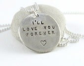 Silver Heart Necklace I'll Love You Forever Necklace Silver Mother's Day Necklace Engagement Gift PMC Eco Friendly Hand Stamped Pendant