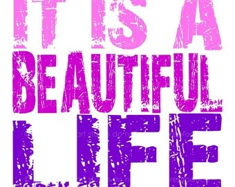 It Is a Beautiful Life - Purple/Pink and White Quote- 8x8 Multi Colored Canvas Textured Art Print - Made by artstudio54 on ETSY