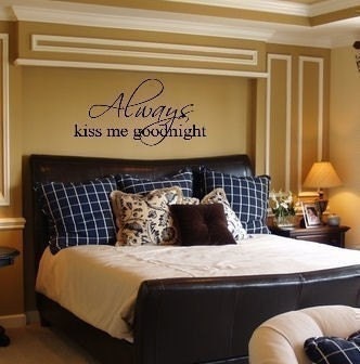 Always Kiss Me Goodnight - Vinyl Wall Lettering Words Decor Art Decal