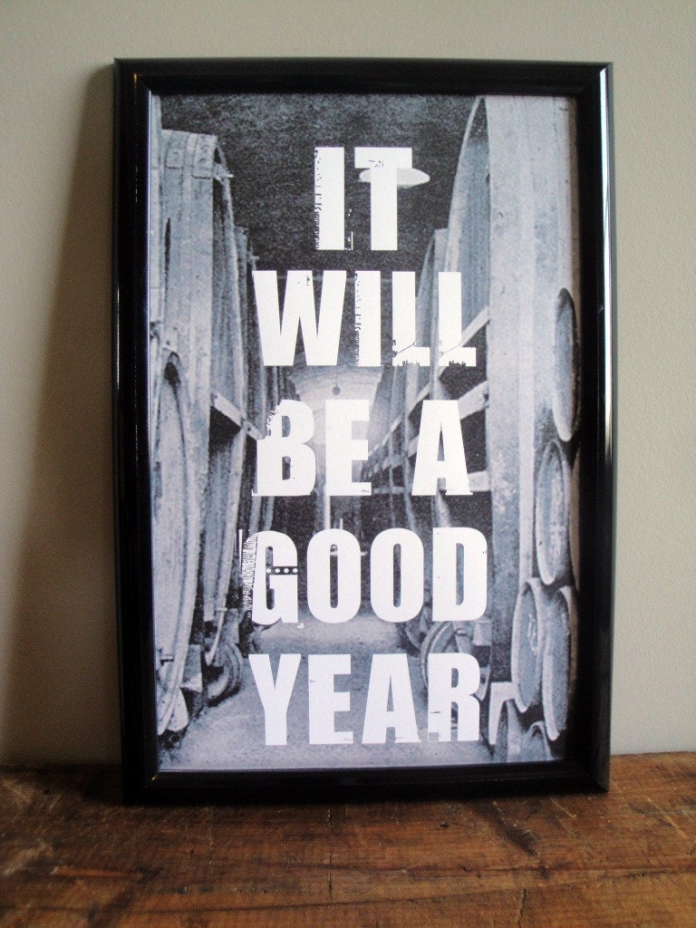 A Good Year - FRAMED Print - 11x17
