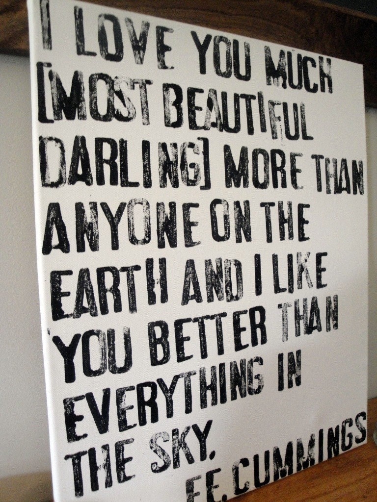 I Love You Much - E.E. Cummings Poem on Canvas - 16x20