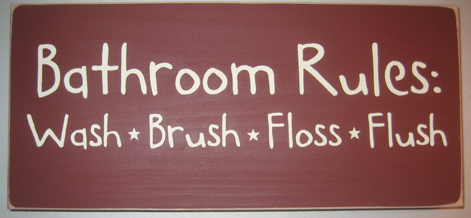 BATHROOM RULES, Wash, Brush, Floss, Flush, You-Pick Color Sign