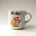 vintage Floral Mother Mug