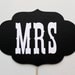 Photo Prop. Photobooth Prop. Mr and Mrs Wedding Signs - Black and White