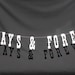 Always & Forever. Photo Booth Garland - Photobooth - Photo Prop - Customizable