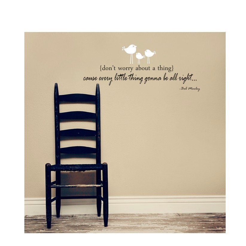 Bob Marley - Three Little Birds Quote - Vinyl Decal with little birds