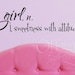 Girl - Sweetness with Attitude definition, vinyl decal