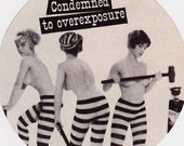 condemned (2.25-in magnet pinback button key chain bottle opener pocket mirror)