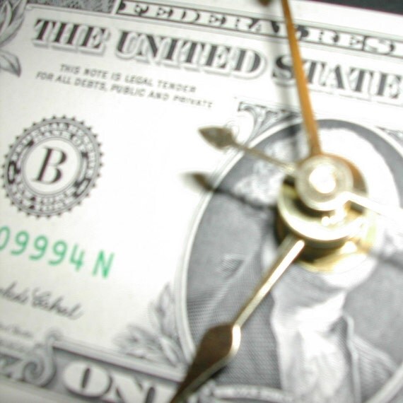 Time is money. . . or is that . . . Money is time . .  Clock