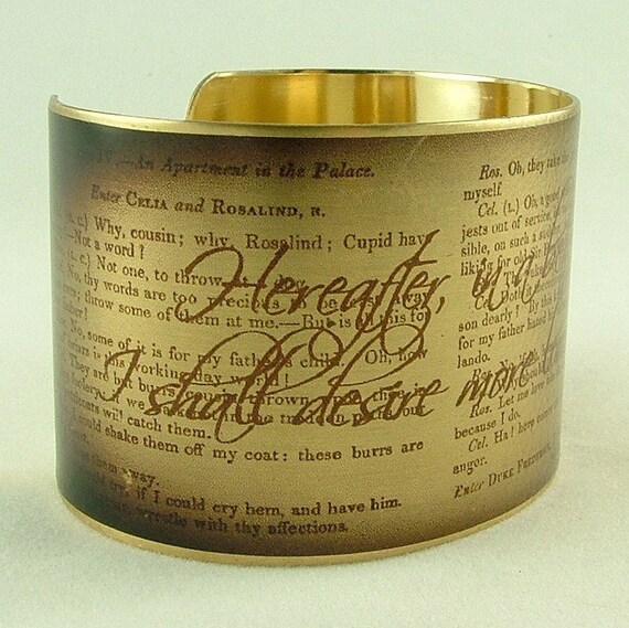 As You Like It Play by William Shakespeare 'Hereafter, In A Better World' Brass Cuff